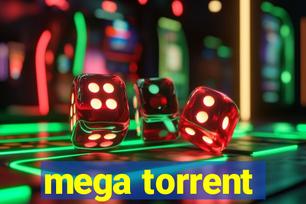 mega torrent